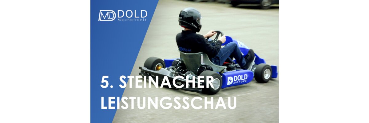 5. Steinacher Leistungsschau | Alle Highlights von DOLD Mechatronik - 